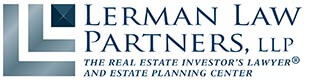 Lerman Law Partners, LLP - The Real Estate Investor's Lawyer and Estate Planning Center